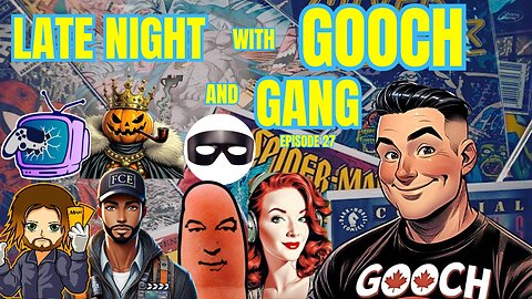 Late Night with GOOCH and Gang Special guest Gourd King episode 27