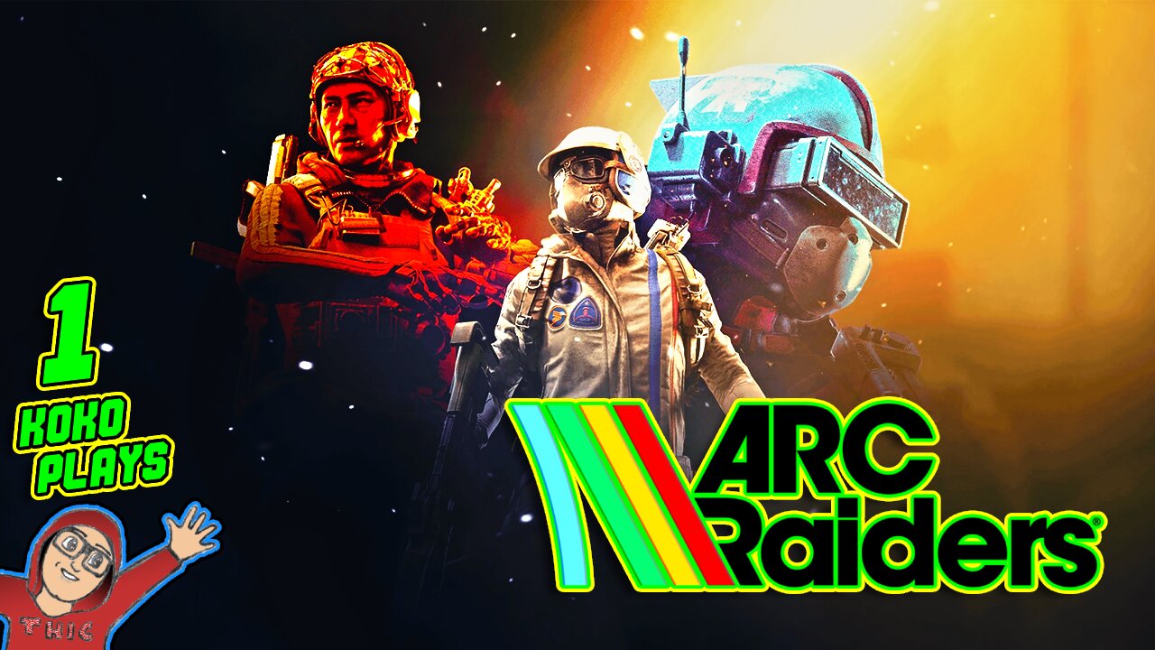 ARC Raiders LIVE | Part 1