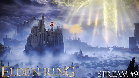 Elden Ring: Stream 9 - Exploring Liurnia