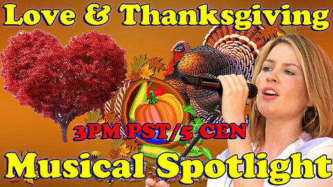 Musical Spotlight Episode 143 | Love & Thanksgiving | On The Fringe