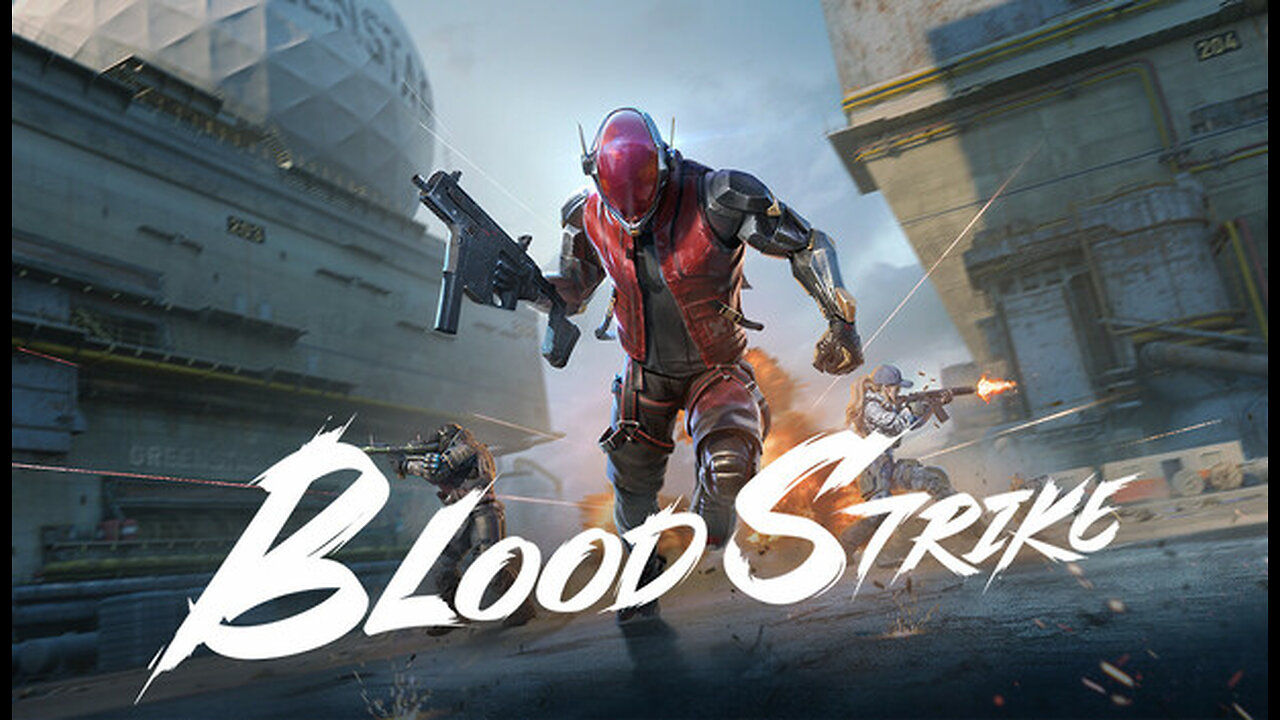 Blood Strike Lets Go!!