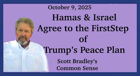 Hamas & Israel Agree to the First Step of Trump's Peace Plan