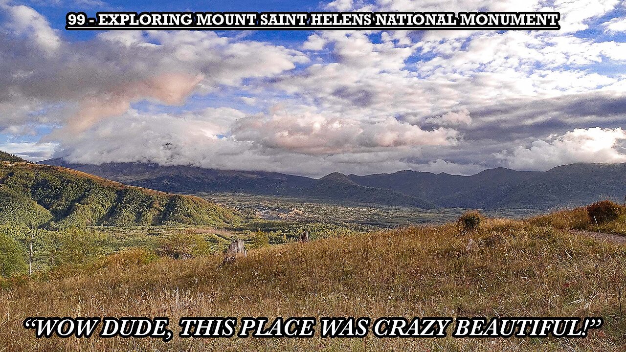EXPLORING MOUNT SAINT HELENS NATIONAL MONUMENT