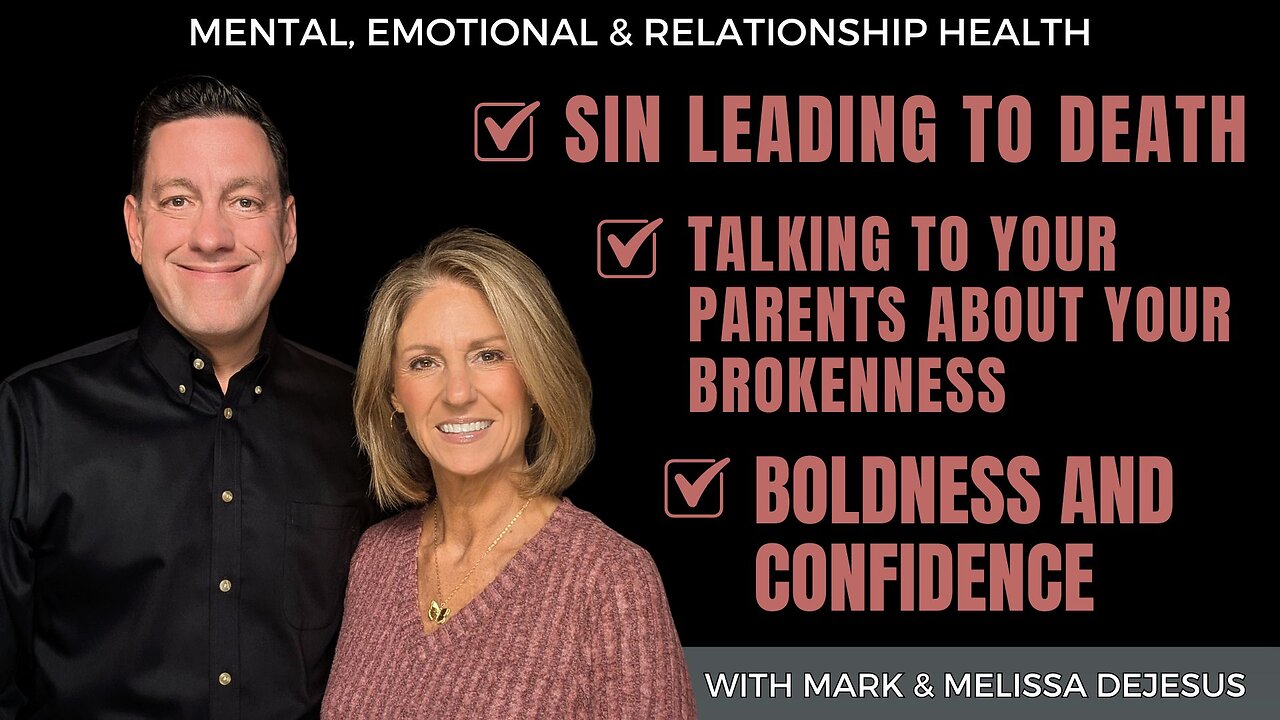 🔴 Sin Leading to Death | Talking to Your Parents About Your Brokenness | Boldness and Confidence