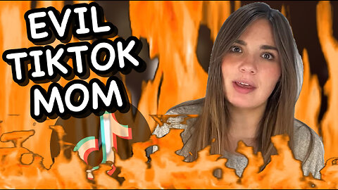 Tik Tok Mom From Hell - Hannah Bhiatt