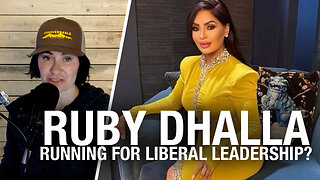 Meet Ruby Dhalla: Liberal MP linked to slavery scandals, censorship and vanity