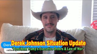 Derek Johnson & Brad Wozny Update 01.24.25: "President Trump's Executive Orders & Law of War"