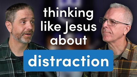 A Distracted World: The Mental and Spiritual Dangers of Distraction