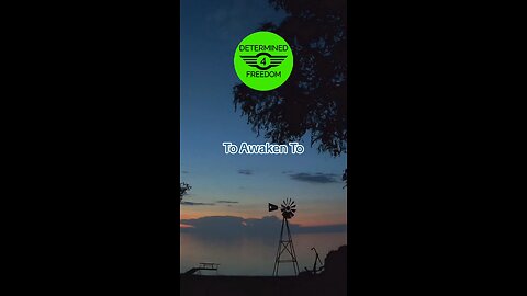 To Awaken To...