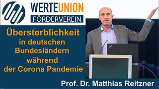 " M-RNA INJEKTIONEN : HOHE KORRELATION MIT ÜBERSTERBLICHKEIT ! " - Prof. Dr. Matthias Reitzner