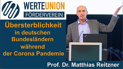 " M-RNA INJEKTIONEN : HOHE KORRELATION MIT ÜBERSTERBLICHKEIT ! " - Prof. Dr. Matthias Reitzner