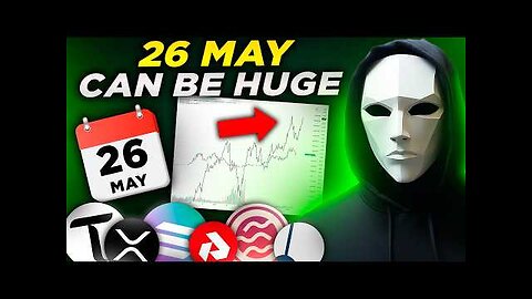 April and MAY WIll Be HUGE For Crypto. BUY Crypto Altcoins Today!? 26 MAY! 