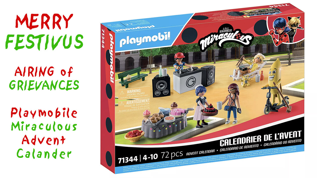 Merry Festivus - Airing of Grievances - Playmobil Miraculous Advent Calendar