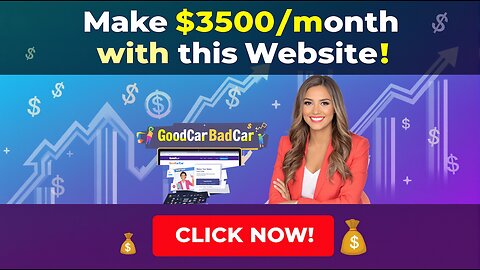 Make $3,500 With This Very Profitable Website - GoodCarBadCar.net 