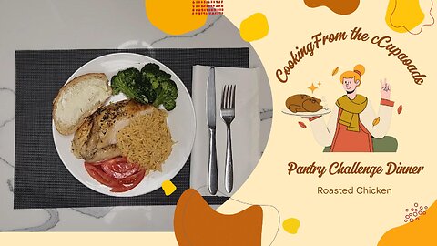 Pantry Challenge Meal Roasted Chicken #threeriverschallenge