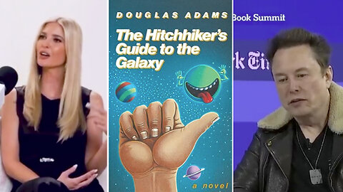 Ivanka Trump | "Right Now I'm Reading Something Which Is Pushing It For Me, Outside of My Normal Genre Called the Diamond Age. I Actually Reread Hitchhiker's Guide to the Galaxy Which Is a Blast!" - January 13th 2024