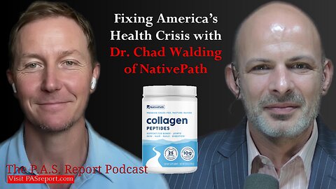 Fixing America’s Health Crisis with Dr. Chad Walding of NativePath