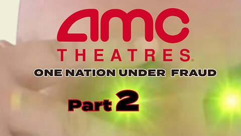 AMC: 'One Nation Under Fraud' Part Two