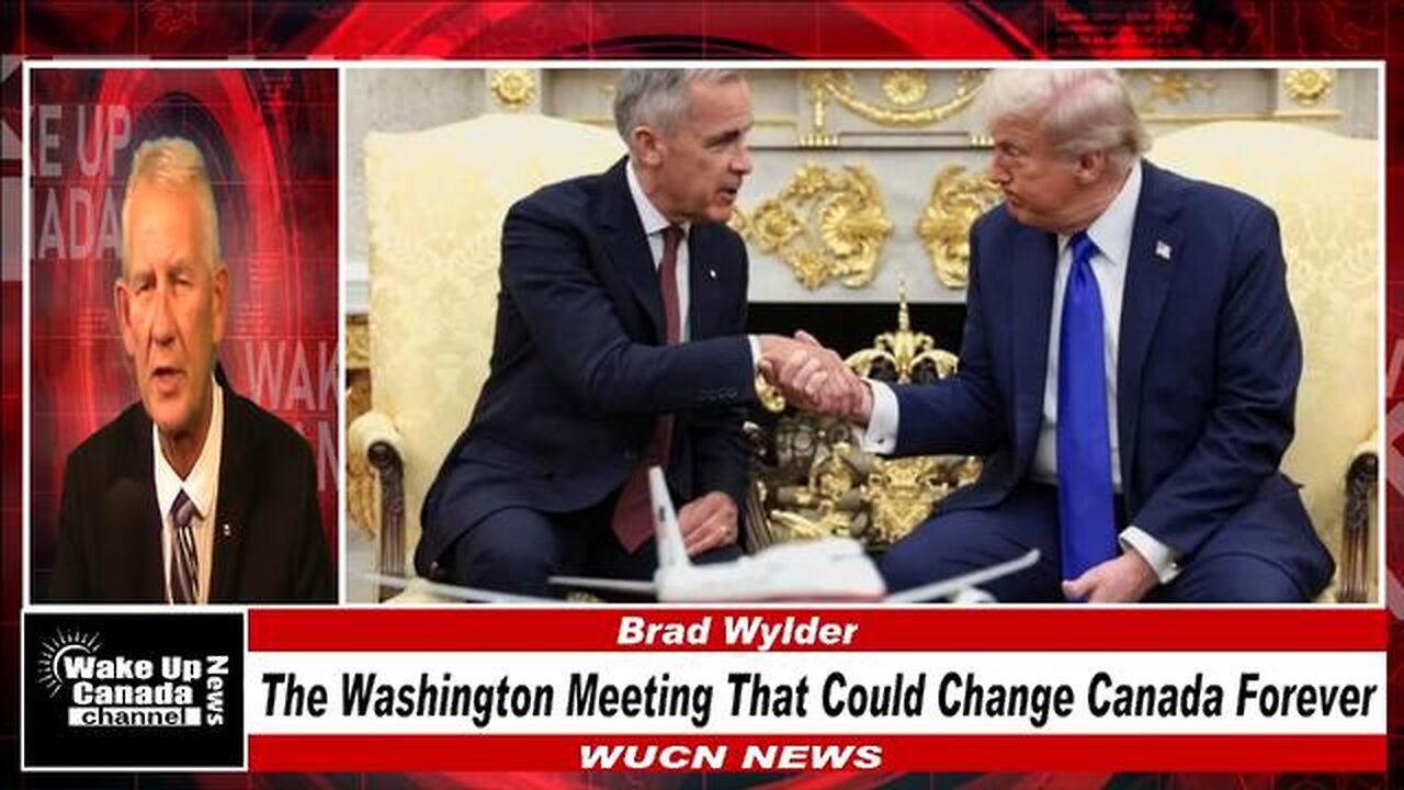 WUCN-Epi#411-The Washington Meeting That Could Change Canada Forever