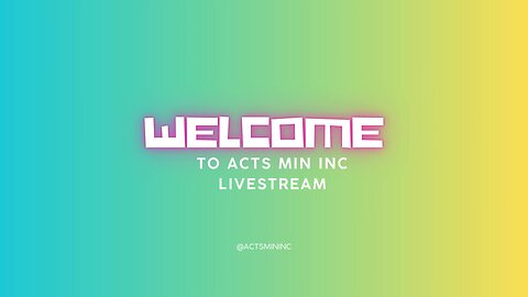 Acts Ministries Livestream Service 1-12-2025