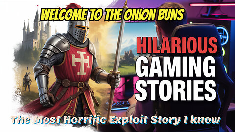 Hilarious Gaming Stories, The MOST Horrific Exploit Story I Know