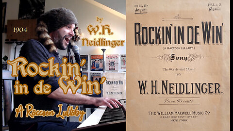 Rockin' in de Win' - A Raccoon Lullaby (1904) by W. H. Neidlinger