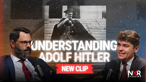 Understanding Adolf Hitler