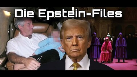 🎥 Epstein-Files: Die schreckliche Wahrheit, die jeder hören muss