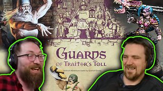 Guards of Traitor's Toll - A Shed is Cheaper Than a Warlord Titan - Tom and Ben