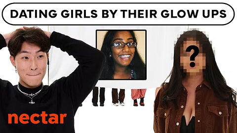 blind dating 6 girls based on glow ups
