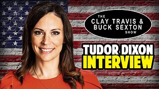 Tudor Dixon on Punching Back and Northern Michigan's Beauty | Clay and Buck