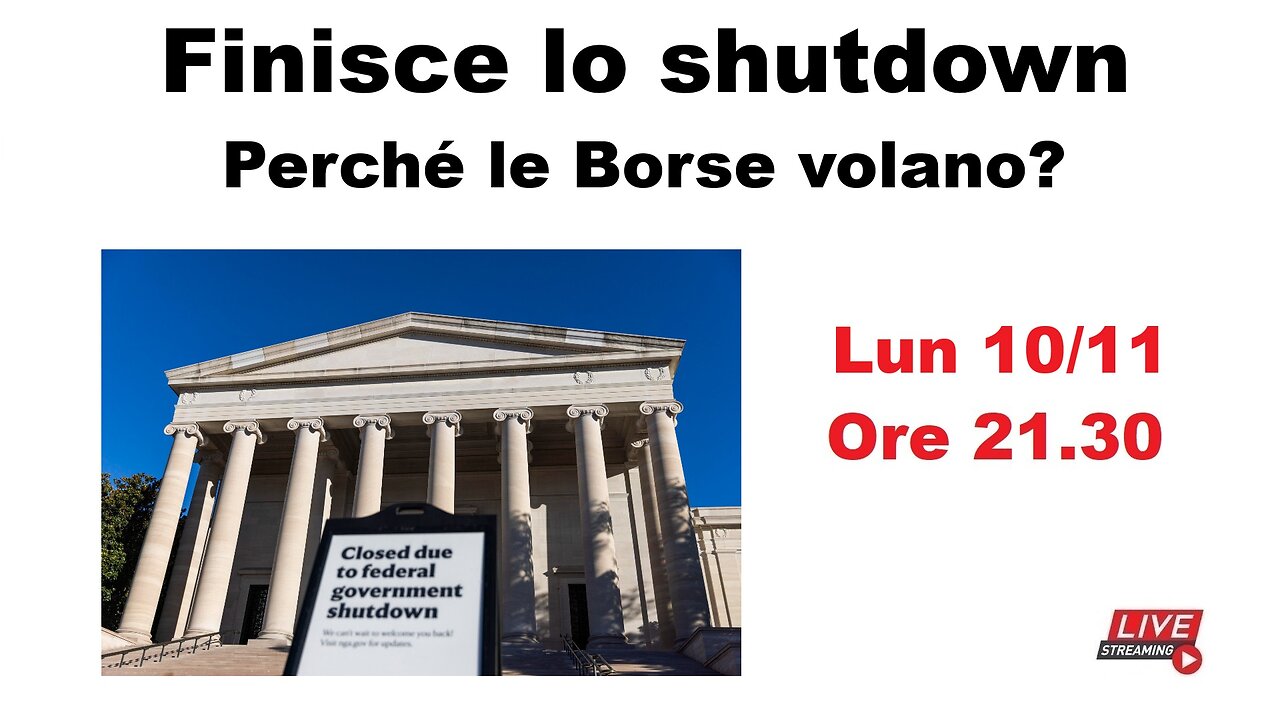 Finisce lo shutdown - Perché le Borse volano?