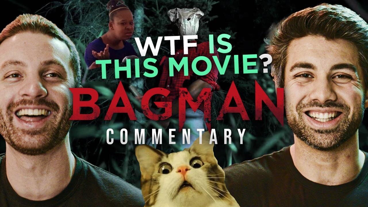 WTF is this movie? Bagman (2020) Commentary