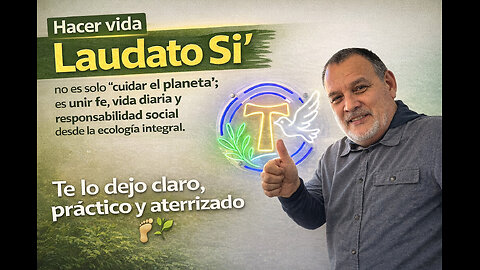 Ecología integral: vivir la fe cuidando la casa común