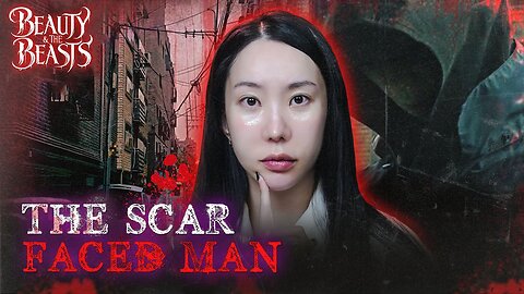 The scar-faced man living in my house｜Horror Stories & Skincare🌙