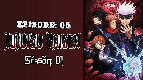 Jujutsu Kaisen S01 E05 – Curse Womb Must Die -II- | Hindi Dubbed