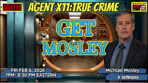 AGENT X11 EP: 418 TRUE CRIME
