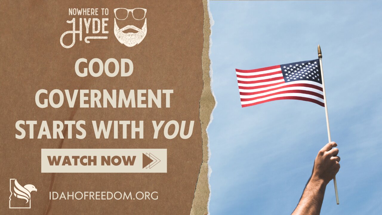 Nowhere To Hyde -- Good Government Starts With You