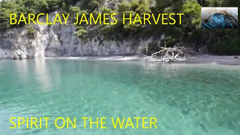 BARCLAY JAMES HARVEST - SPIRIT ON THE WATER - GONE TO EARTH