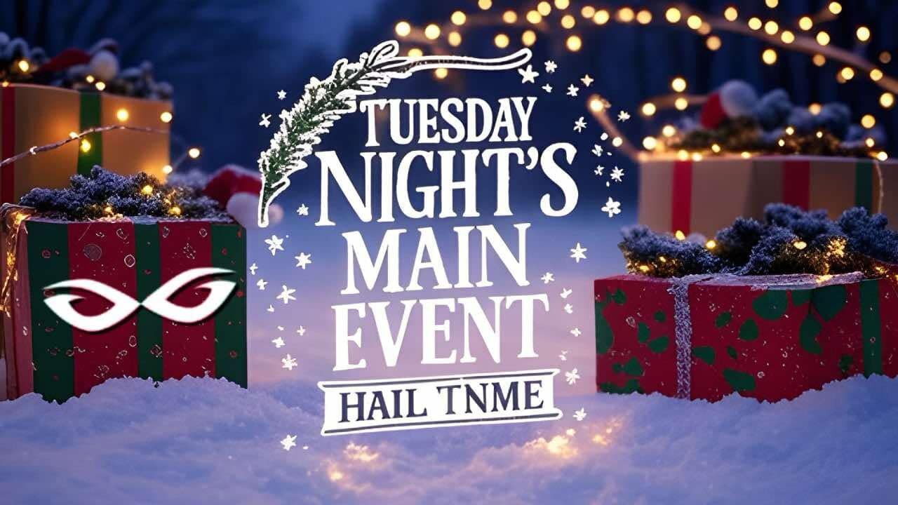 Merry Christmas Eve | Tuesday Night's Main Event