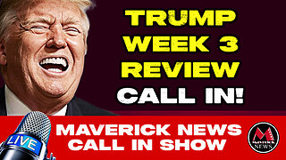 Trump Week 3 Review | DOGE | Deportations | Taking Over The World | Maverick News