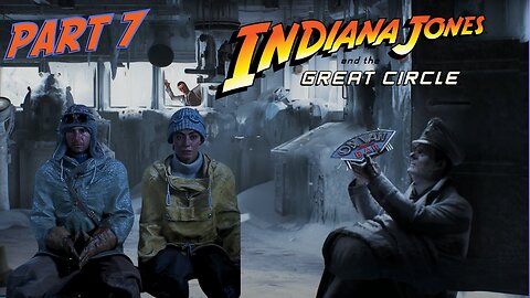 🔴LIVE - Indiana Jones and the Great Circle - Finale: From Sukhothai to Iraq (Part 7)