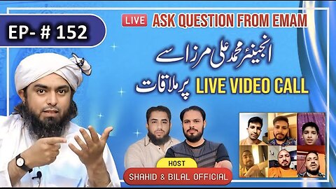 152-Episode : Ask Questions From Engineer Muhammad Ali Mirza on Live Video Call