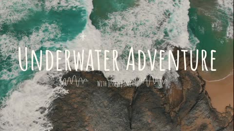 Underwater Adventure