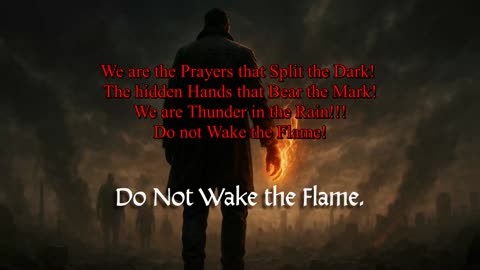 The Veil & Flame ~ Do Not Wake the Flame { Lyrics } Remix 1
