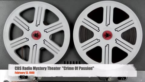80-02-13 CBS Radio Mystery Theater Crime Of Passion