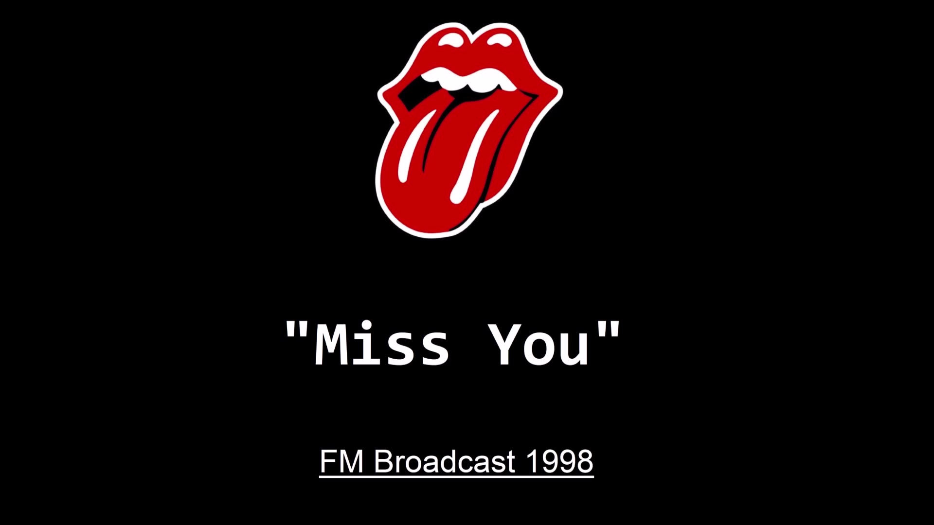 The Rolling Stones - Miss You (Live in San Diego, California 1998) FM Broadcast