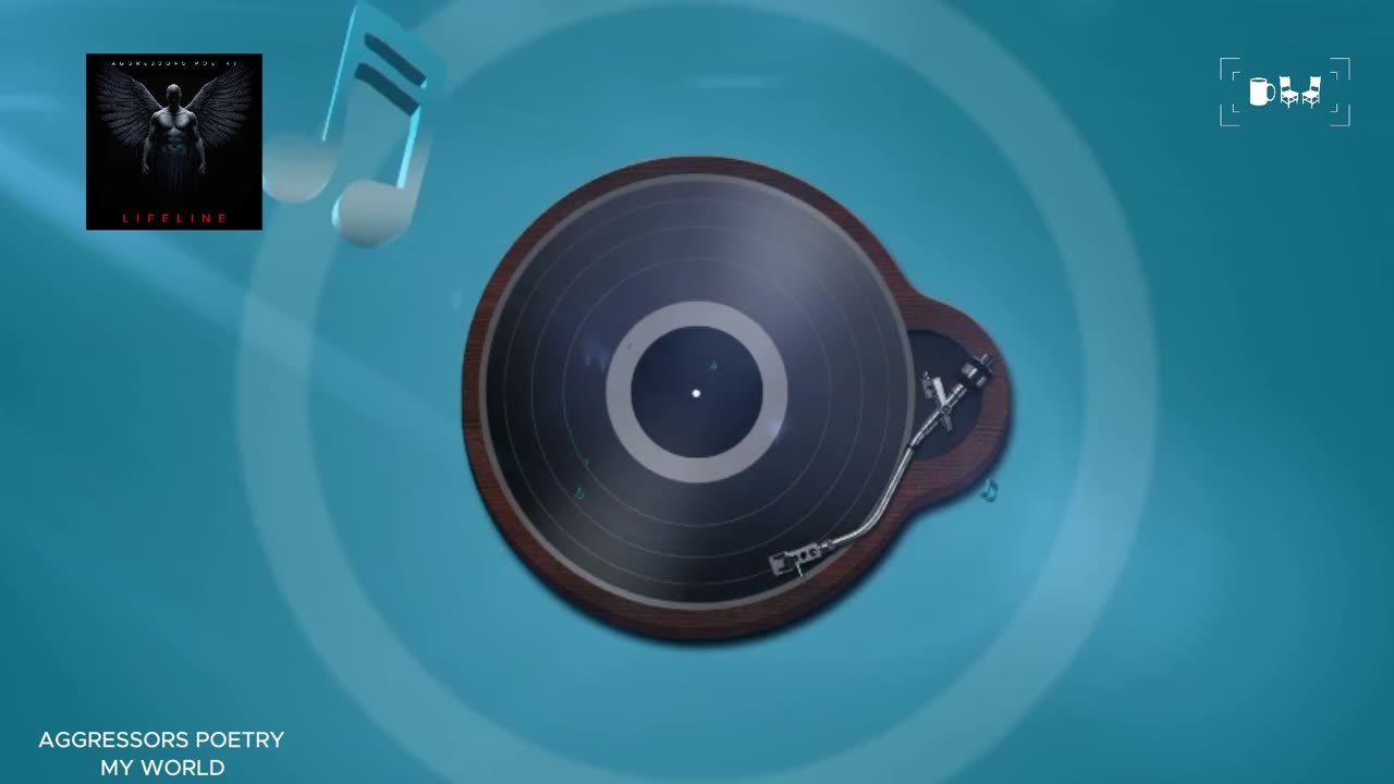 Cupchairs Discovers - 'My World' (by AGGRESSORS POETRY)