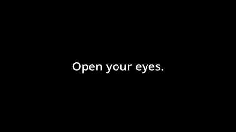 Open Your Eyes