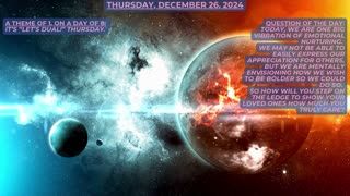 Let's Dual on Boxing Day! ~ Numerology Energies for Thursday, Dec. 26, 2024